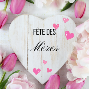 Fête des mères
